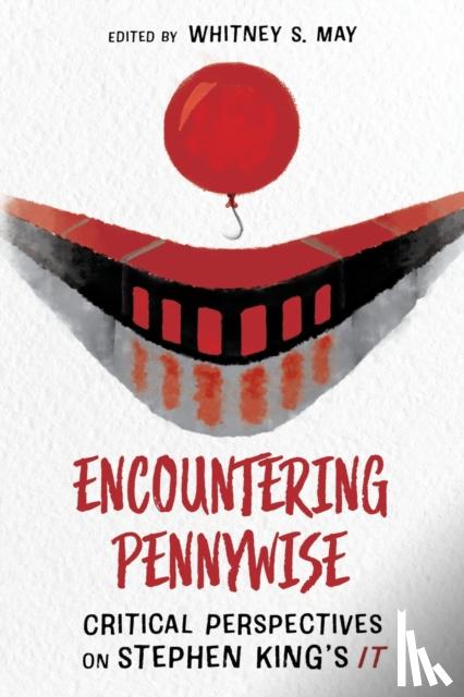  - Encountering Pennywise