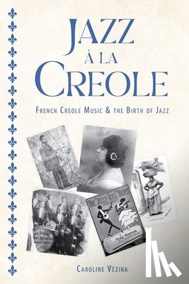 Vezina, Caroline - Jazz a la Creole