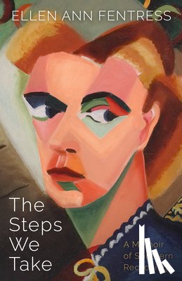 Fentress, Ellen Ann - The Steps We Take