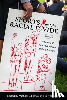  - Sports and the Racial Divide, Volume II