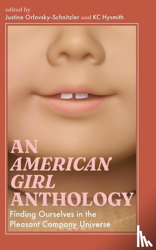  - An American Girl Anthology