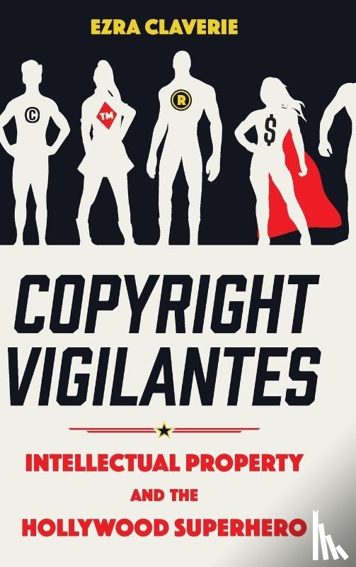 Claverie, Ezra - Copyright Vigilantes