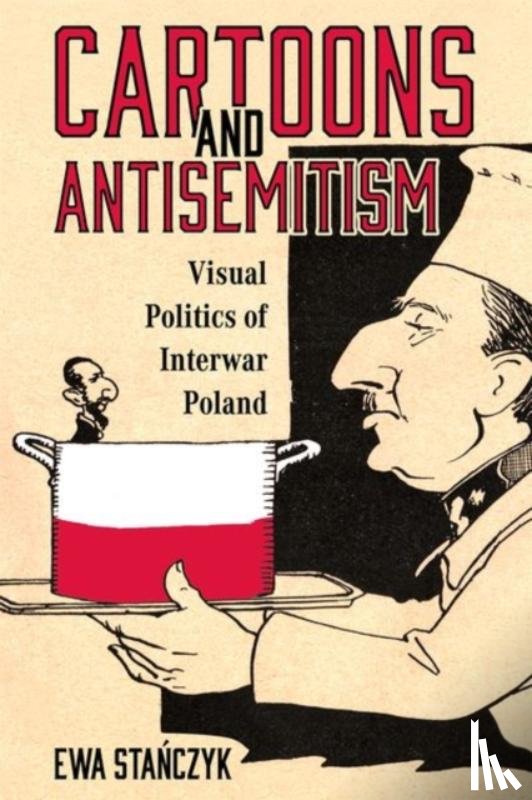 Stanczyk, Ewa - Cartoons and Antisemitism