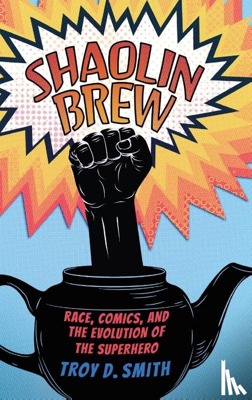 Smith, Troy D. - Shaolin Brew