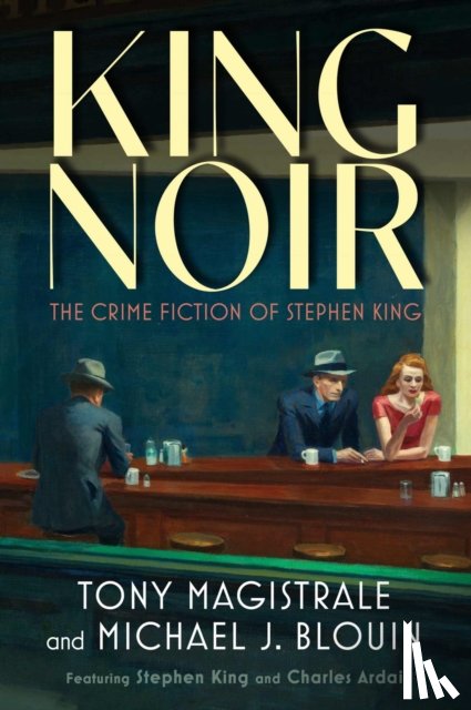 Magistrale, Tony, Blouin, Michael J. - King Noir