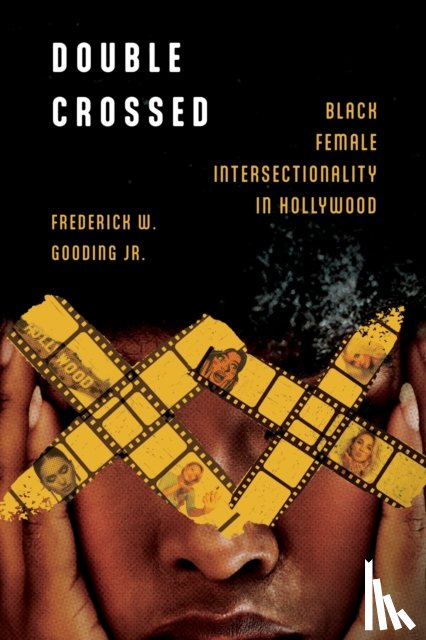 Jr., Frederick W. Gooding - Double Crossed