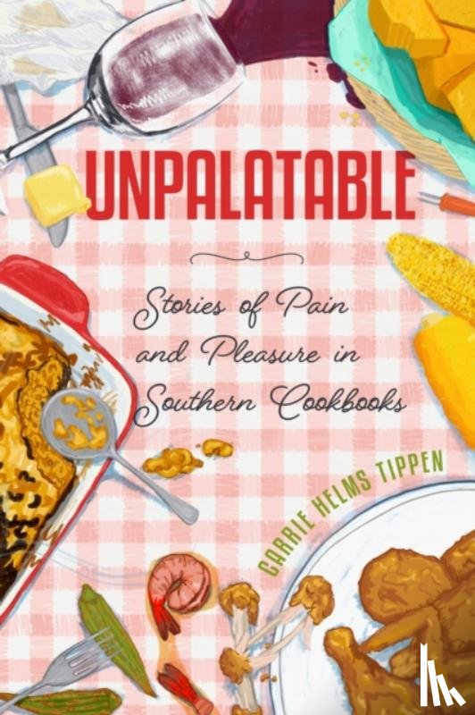 Tippen, Carrie Helms - Unpalatable