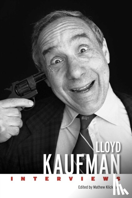  - Lloyd Kaufman