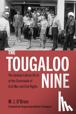 O'Brien, M. J. - The Tougaloo Nine