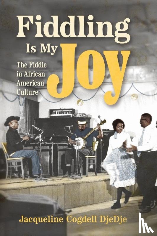 DjeDje, Jacqueline Cogdell - Fiddling Is My Joy