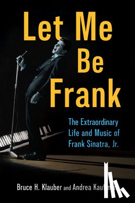 Klauber, Bruce H., Kauffman, Andrea - Let Me Be Frank