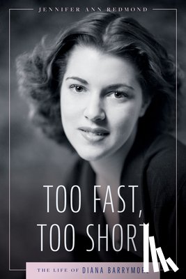 Redmond, Jennifer Ann - Too Fast, Too Short