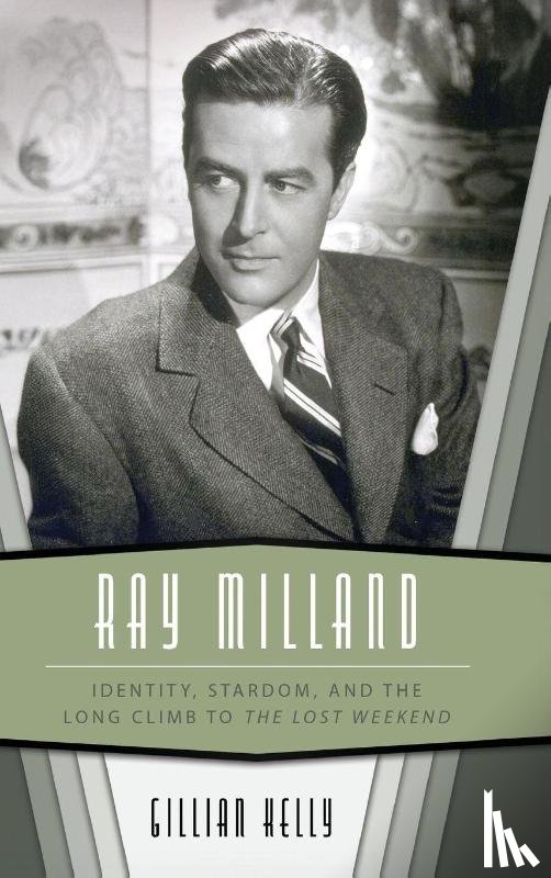 Kelly, Gillian - Ray Milland