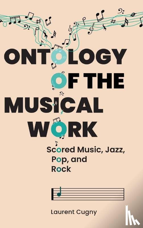 Cugny, Laurent - Ontology of the Musical Work