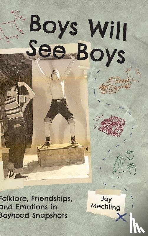 Mechling, Jay - Boys Will See Boys