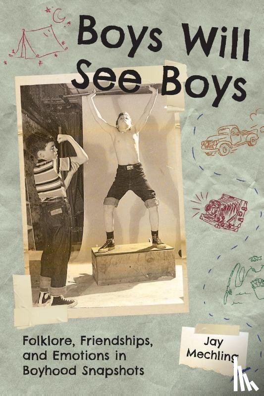 Mechling, Jay - Boys Will See Boys