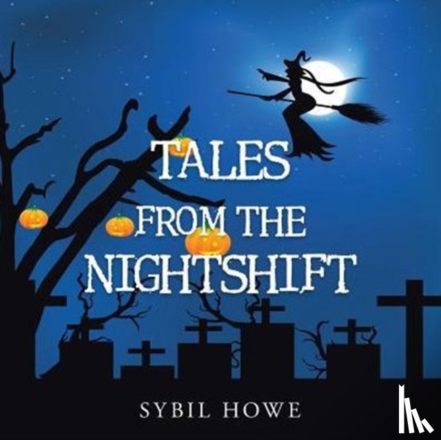 Howe, Sybil - Tales from the Nightshift