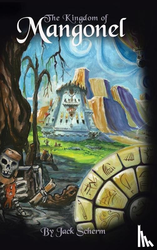 Scherm, Jack - The Kingdom of Mangonel