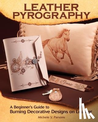 Parsons, Michele Y. - Leather Pyrography