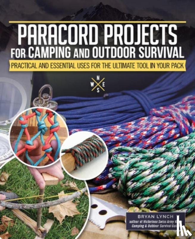 Lynch, Bryan - Paracord Projects for Camping and Outdoor Survival