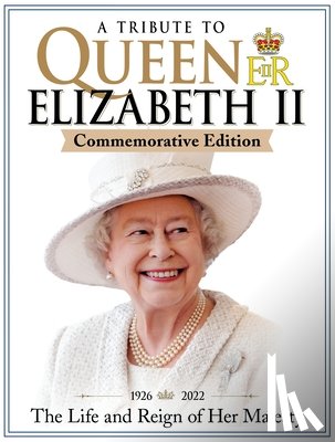 Wright, Jon, Woolerton, June, Reeves, Scott - A Tribute to Queen Elizabeth II, Commemorative Edition