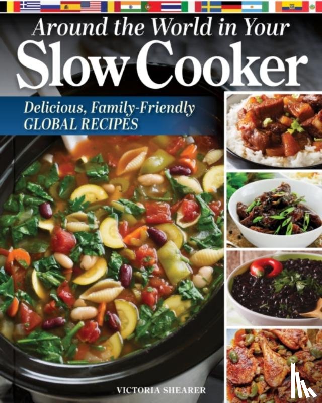 Shearer, Victoria - Around the World in Your Slow Cooker