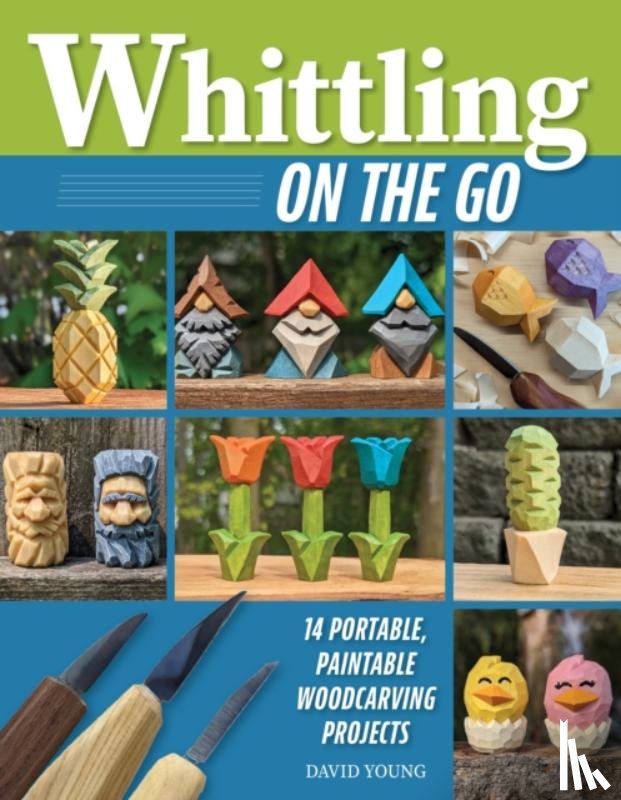 Young, David - Whittling On the Go