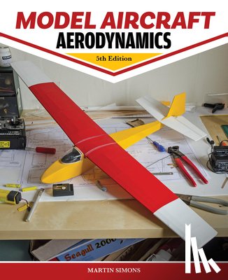 Simons, Martin - Model Aircraft Aerodynamics, 5th Edition