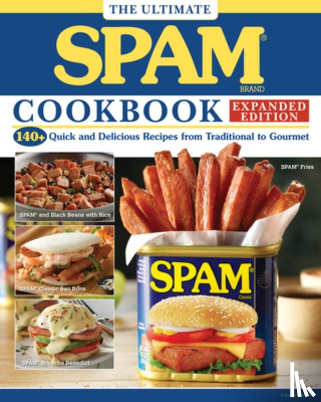 Hormel Foods - The Ultimate SPAM Cookbook Expanded Edition