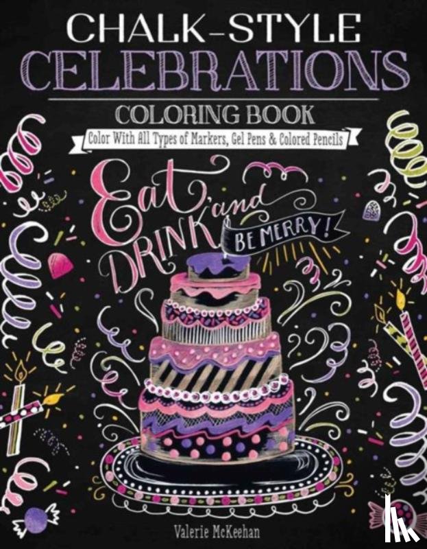 McKeehan, Valerie - Chalk-Style Celebrations Coloring Book