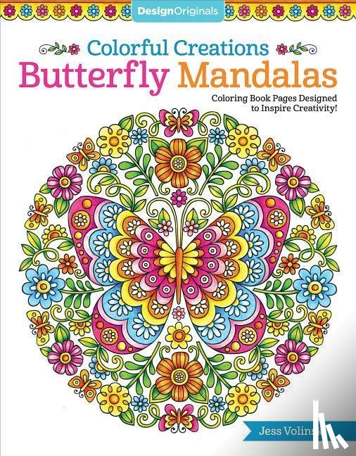Volinski, Jess - Colorful Creations Butterfly Mandalas