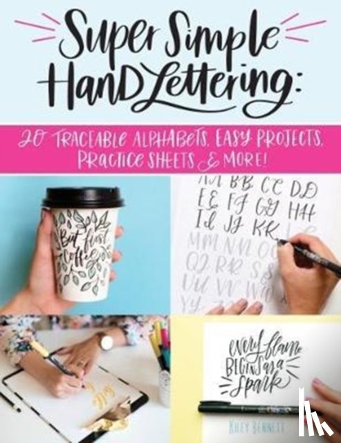 Bennett, Kiley - Super Simple Hand Lettering