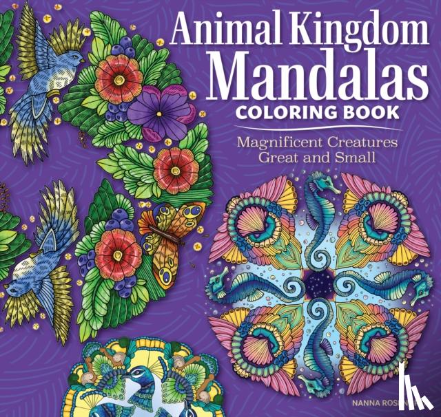 Rosengren, Nanna - Animal Kingdom Mandalas Coloring Book