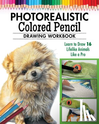 Irodoreal - How to Draw Photorealistic Animals with Colored Pencil