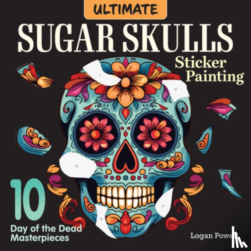 Powell, Logan - Ultimate Sugar Skulls Sticker Painting