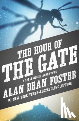 Foster, Alan Dean - The Hour of the Gate