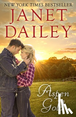 Dailey, Janet - Aspen Gold