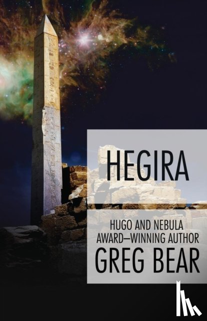 Bear, Greg - Hegira