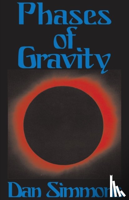 Simmons, Dan - Phases of Gravity