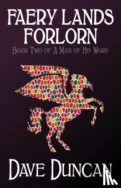 Duncan, Dave - Faery Lands Forlorn