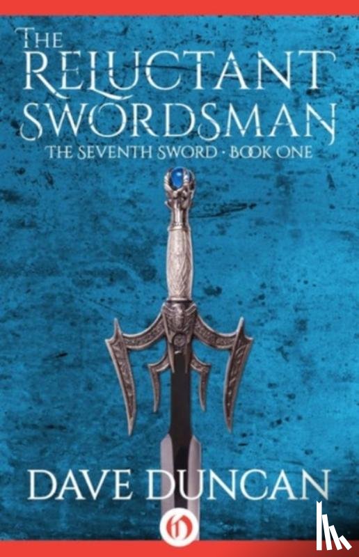 Duncan, Dave - The Reluctant Swordsman