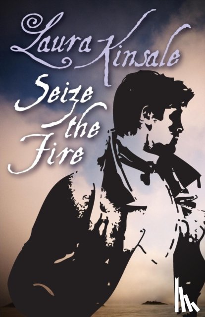 Kinsale, Laura - Seize the Fire