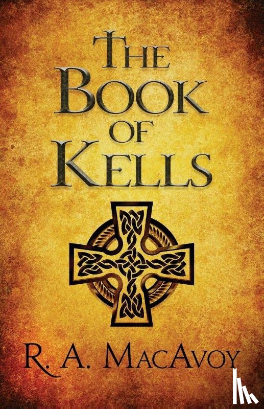 MacAvoy, R. A. - The Book of Kells