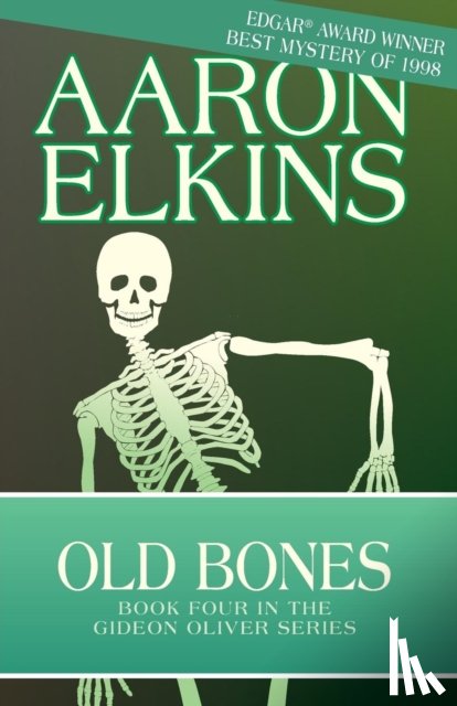 Elkins, Aaron - Old Bones
