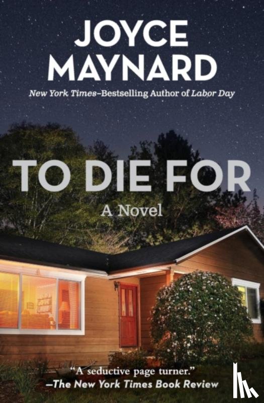 Maynard, Joyce - To Die For