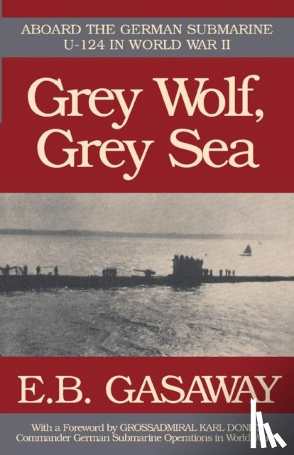 Gasaway, E. B. - Grey Wolf, Grey Sea