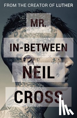 Cross, Neil - Mr. In-Between