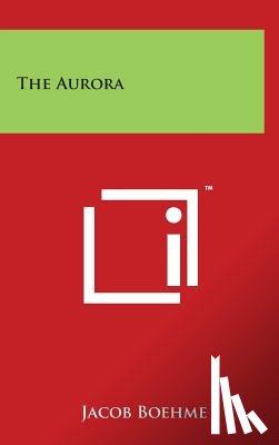 Boehme, Jacob - The Aurora