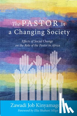 Kinyamagoha, Zawadi Job - The Pastor in a Changing Society