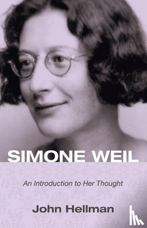 Hellman, John - Simone Weil